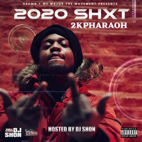 tape_soundtrack's tweet photo. [Mixtape] @2kPharaoh - 2020 Shxt  :: #GetItLIVE! https://t.co/Z2SYn3FcCi @IndyTapes @DJShonChicago ⁦@WeMajorTheMvmt⁩ https://t.co/SvBjhfhHmT