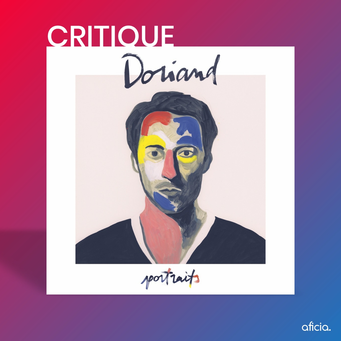 aficiaOff's tweet photo. #NewMusicFriday
Aujourd'hui #Doriand nous propose de découvrir ses #Portraits...
Mais faut-il écouter ce nouvel album ?
Notre critique : https://t.co/5pHLUPLUEx https://t.co/F9OtJ3tprw