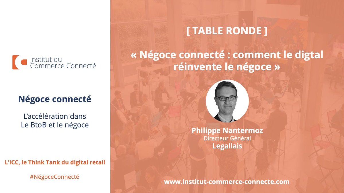 institut_cc's tweet photo. [#NEGOCECONNECTE]
RDV le jeudi 6 mars à Paris au Négoce Connecté et découvrez la table ronde "Négoce connecté : comment le digital réinvente le négoce" avec Philippe Nantermoz, Directeur Général de Legallais.

En savoir plus https://t.co/Ay7hNxh2c1 https://t.co/NHFOdM3SIK