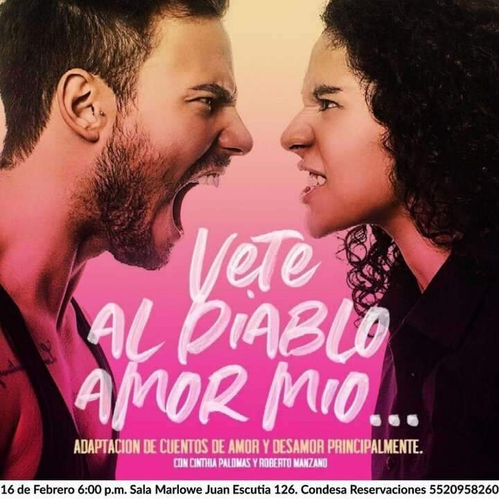 "Vete al diablo amor mío."  

Esta obra nos da un listado de diversas situaciones en referencia al amor y el desamor: algunas cómicas, otras realistas y otras brutalmente reflexivas.     

Toda la información en bit.ly/36i3VOG    
.
.
<a href="/SalaMarlowe/">Sala Marlowe</a> <a href="/dka_radio/">DKA Radio</a>  <a href="/Capital_21/">Century 21 Capital Properties</a>