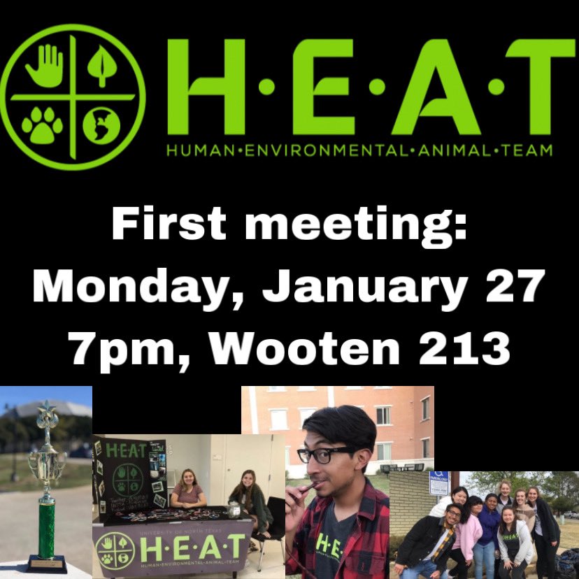 Hi guys! Our first meeting will be Monday, January 27th in Wooten 213! We’ve got some exciting ideas to share and hope to see you there! Until then, stay HEATed! 🍃🌺😊