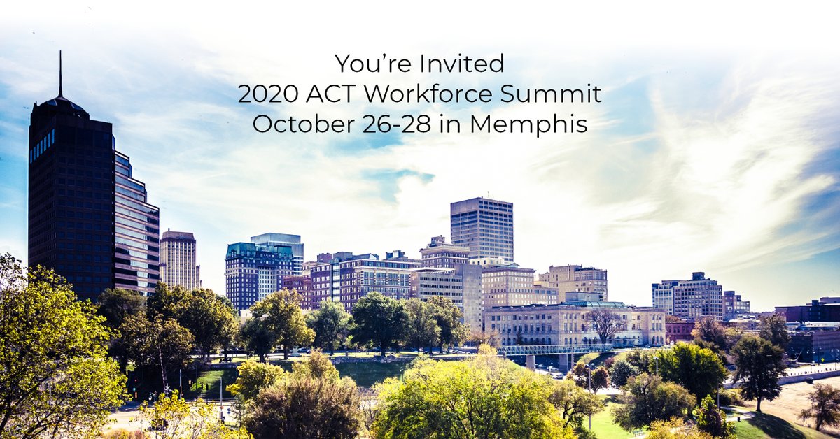 ACT's tweet image. Save the date! The 2020 #ACTWorkforce Summit will take place October 26-28 in Memphis, Tennessee. 

Learn more: bit.ly/2Mr0771