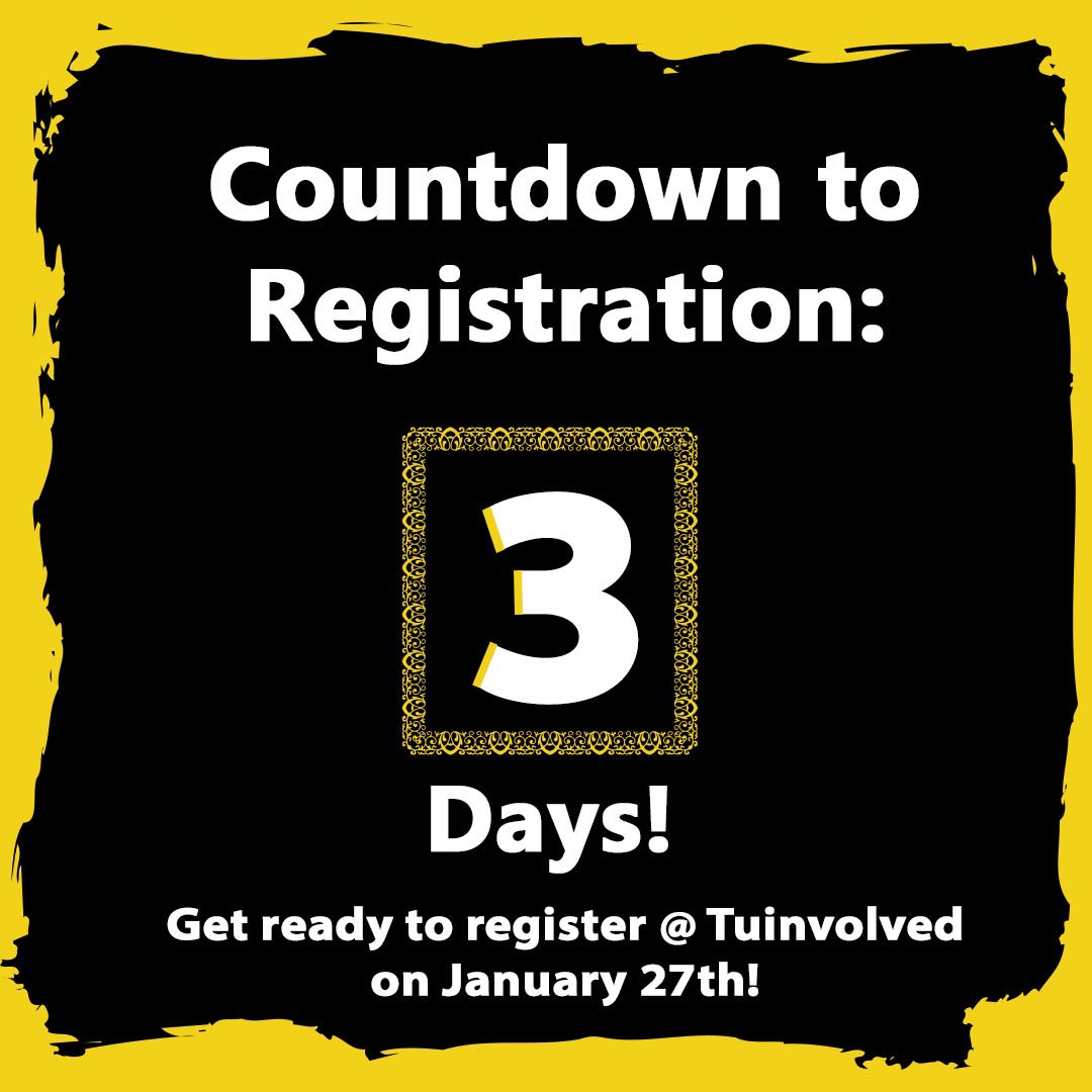 TUBigEvent's tweet image. Get ready... Registration opens in three days!