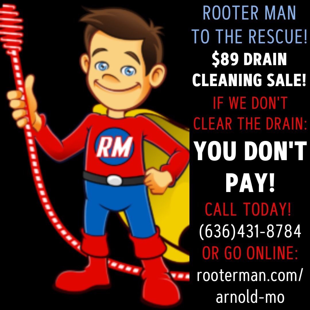 rmanarnoldmo's tweet photo. Rooter-Man $89 #draincleaning sale. If we can't clear your #drain, YOU DON’T PAY!

Call 636 431-8784 or go online https://t.co/kgXSWWw1QA 

#rooterman #sale #Plumber #plumbers #plumbing #arnoldmo #savemoney #stlouis #CustomerService #customersatisfaction #residentialcleaning https://t.co/2gEwyEcwgt