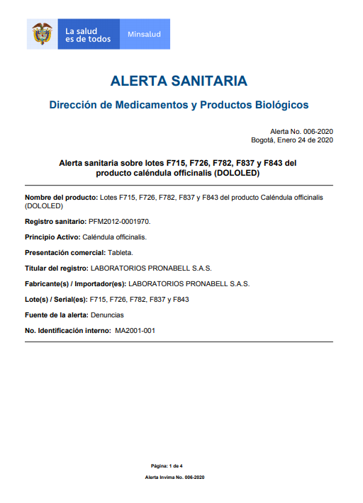 invimacolombia's tweet photo. #AlertaSanitaria 

Alerta sanitaria sobre lotes F715, F726, F782, F837 y F843 del
producto caléndula officinalis (DOLOLED).

Visítela en: https://t.co/Takzl9jbTt

@MinSaludCol https://t.co/iIQ2HEnnDK
