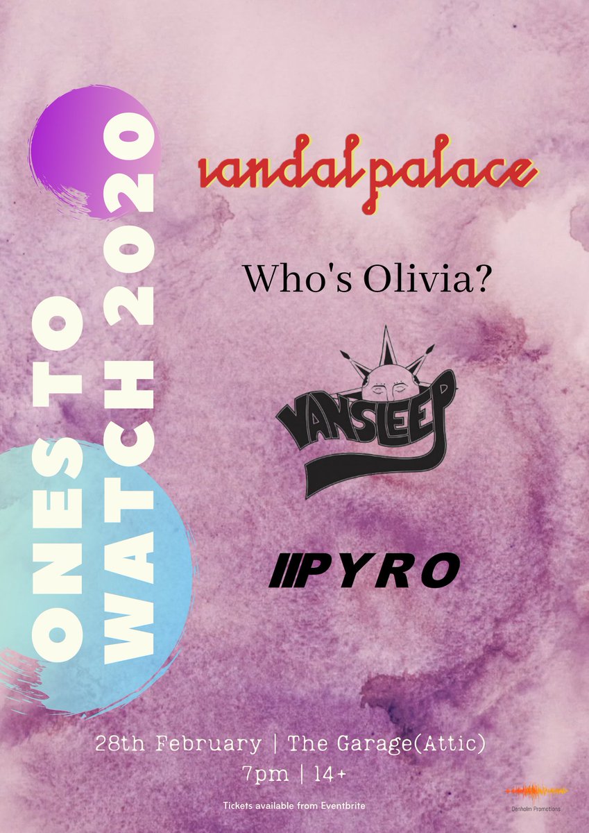 next up! we headline Denholm Promotions' 'Ones to Watch' show at The Garage (Attic) with our good pals @vansleepuk  xx get down for 7pm to catch <a href="/pyromusicband/">PYRO</a>  and who's oliva?

tickets: tinyurl.com/s9mvbzn

VP x