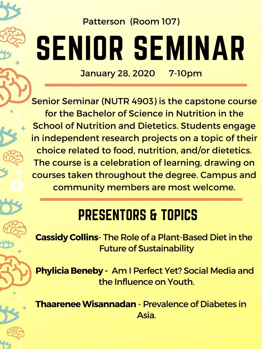 Senior Seminar is a capstone course taken by <a href="/AcadiaNutrition/">Acadia Nutrition</a> students in their final year. Join us on Tuesdays from 7 to 10 pm in 107 Patterson for research presentations on a variety of #nutrition #food &amp; #Dietetics topics.  The first date is January 28th - all are welcome.
