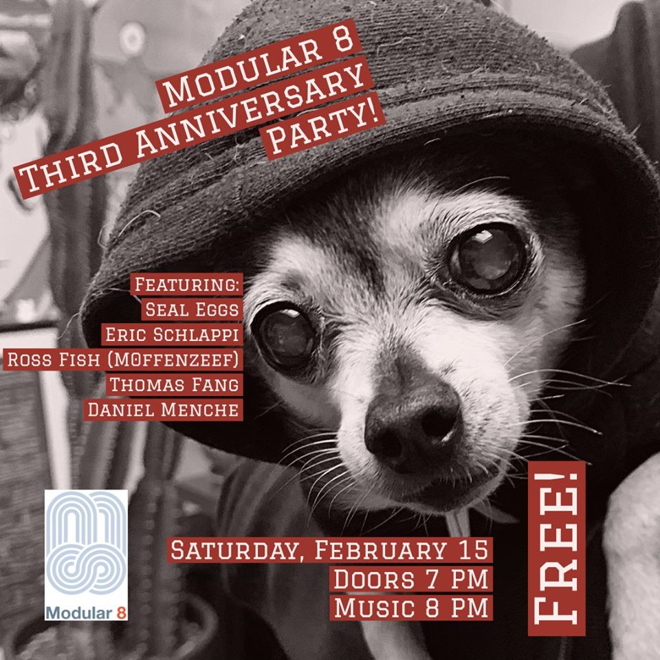 modular_eight's tweet photo. 2/15 is our 3 year anniversary show! 21+ doors at 7pm show starts at 8pm. come help us celebrate! FREE https://t.co/1w2ZYRrg06