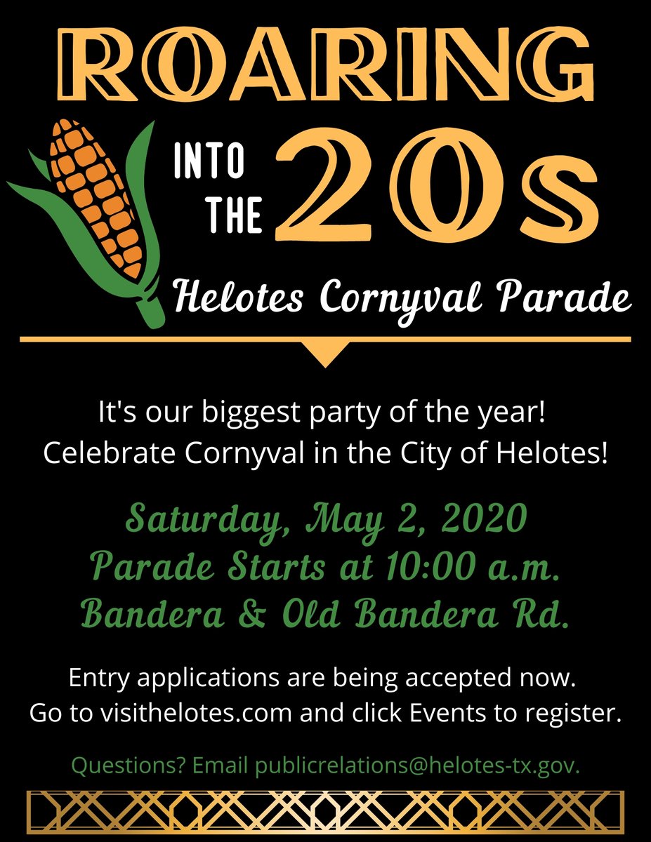 City_of_Helotes's tweet photo. The 2020 Helotes Cornyval Parade will take place on Saturday, May 2. Registration for parade entrants is now open! There is no fee to participant, but registration is required. The theme for the parade is “Roaring into the 20s.” #helotescornyvalparade #visithelotes #helotestx https://t.co/aUv546paqY
