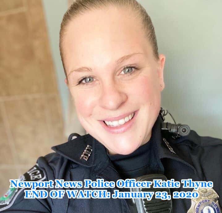 Our thoughts and prayers are with the family and friends of <a href="/NewportNewsPD/">Newport News Police Department</a> Officer Katie Thyne, 24, a New Hampshire native and mother of a 2-yr-old daughter, killed in the line of duty last night during a motor vehicle stop in Virginia by a suspect attempting to flee the scene.