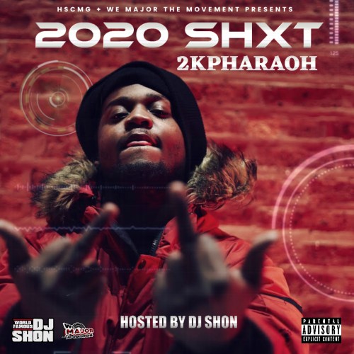 TeamTex321's tweet photo. [Mixtape] @2kPharaoh - 2020 Shxt  :: #GetItLIVE! https://t.co/zBODeFl0Au @IndyTapes @DJShonChicago @WeMajorTheMVMT https://t.co/aRRkjFmPt4