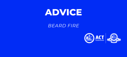 ACT_ESA's tweet photo. ADVICE - BEARD FIRE https://t.co/l3qbZFY4u1 #update #beardfire https://t.co/xcFhs0sMoG