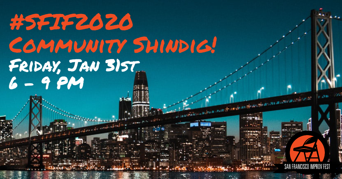 Hey SF Improv Peeps!

Let's bring our community together and celebrate 2020! Join us for our FREE shindig. Free drinks, free raffle items from your fav improv theaters, and good times for all! 

bit.ly/3aHMhaP