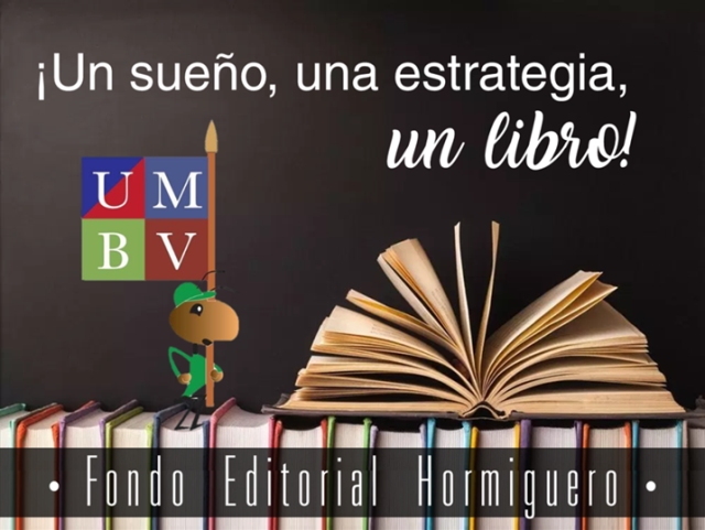 Hormiguero_UMBV's tweet photo. Somos un sueño que hicimos realidad, que mantenemos estratégicamente y que te llevamos a través de nuestros libros, Fondo Editorial Hormiguero. ¡Feliz noche! https://t.co/QXpOlyGBUo