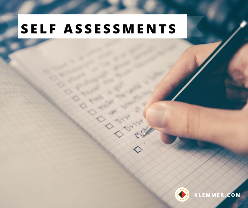 TeamKlemmer's tweet photo. Have you self-assessed? It is important to understanding where you are at and where the gaps are. #klemmer https://t.co/UKTXDB8n9z