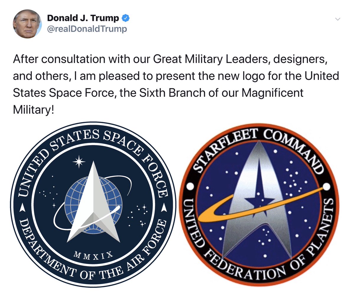 holicker's tweet photo. The Very Stable Genius stole his campaign slogan from Ronald Reagan. So is it any wonder that he stole his Space Force logo from Star Trek? https://t.co/rnz4iOHjBo