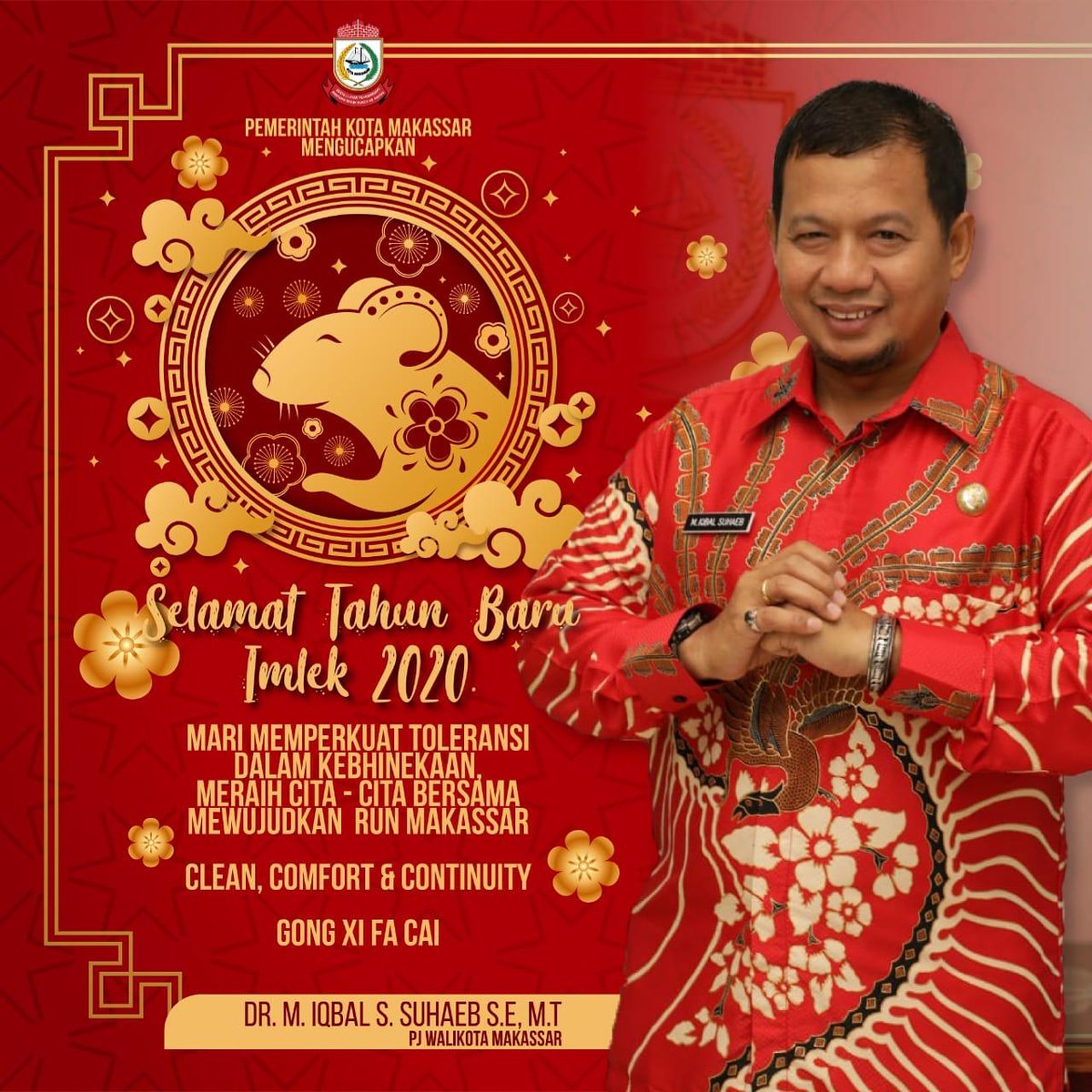 humasmakassar's tweet photo. PEMERINTAH KOTA MAKASSAR BERSAMA SEGENAP WARGA KOTA MAKASSAR MENGUCAPKAN : 

SELAMAT TAHUN BARU IMLEK 2020

MARI MEMBANGUN TOLERANSI DALAM KEBHINEKAAN, MERAIH CITA - CITA BERSAMA MEWUJUDKAN RUN MAKASSAR : CLEAN, COMFORT, AND CONTINUITY
https://t.co/VDJTew7ZVp https://t.co/cdMzrDsooA