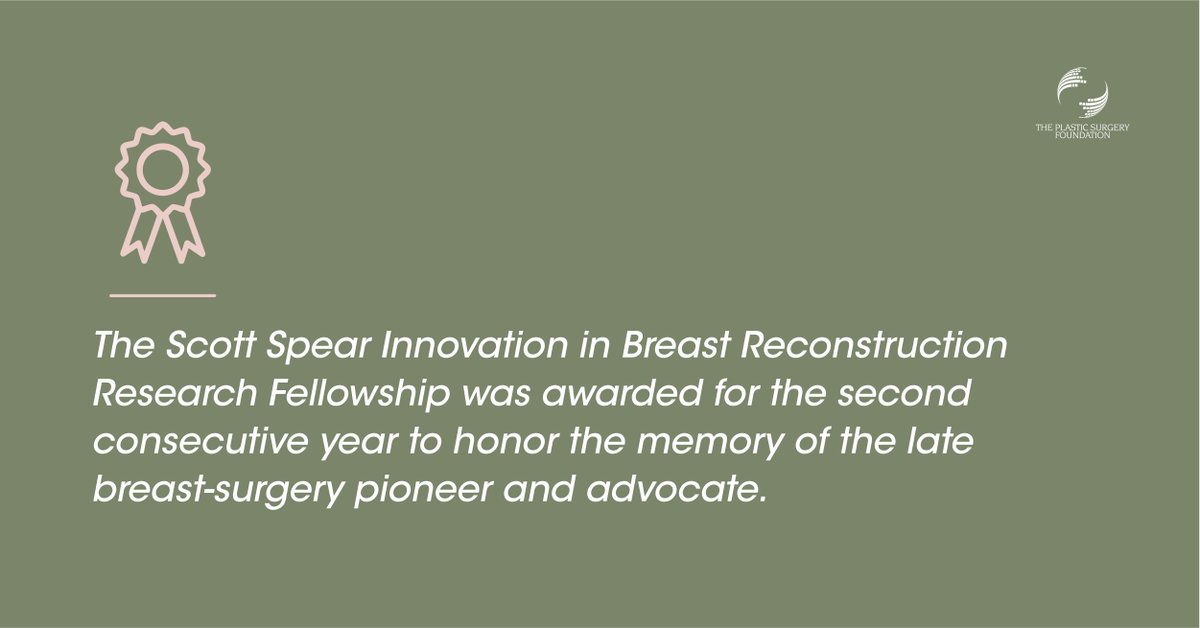 In 2019, the Scott Spear Innovation in Breast Reconstruction Research Fellowship was awarded for the second consecutive year to honor the memory of the late breast-surgery pioneer and advocate. Learn all about it at: www1.plasticsurgery.org/members/donati…