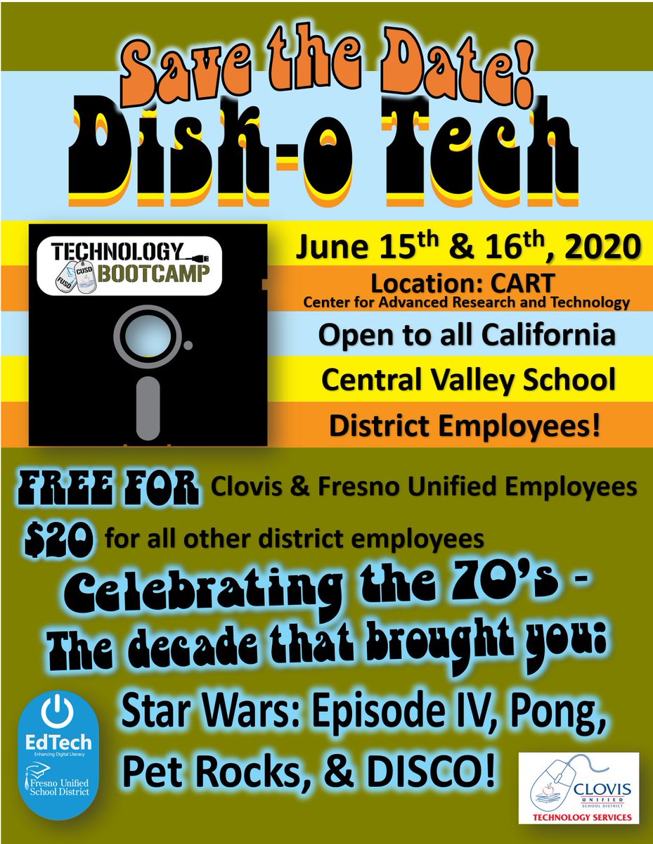 CVTechBootCamp's tweet image. SAVE THE DATE!  Central Valley Tech Boot Camp 2020!  June 15th &amp;amp; 16th @ The Center for Advanced Research and Technology. It will be DYNOMITE!!! (yes, in the 70&apos;s it was said this way) Call for Presenters will be out mid-February! @cvcue @FresnoEdTech  @clovisusd @cicusd