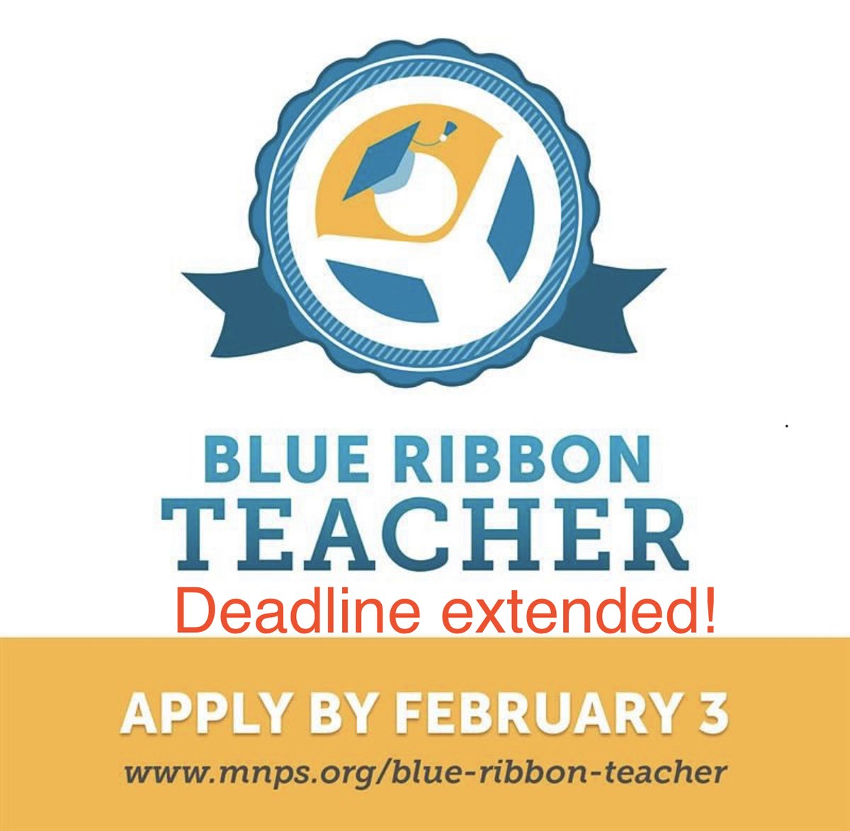 We heard you and have extended the deadline! Applications for the Blue Ribbon Teacher Award now due February 3. Apply at mnps.org/blue-ribbon-te…