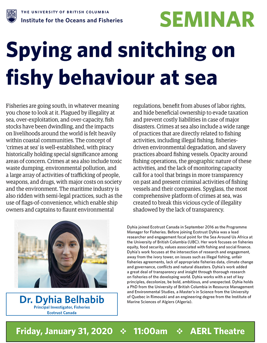SeaAroundUs's tweet photo. RT @UBCoceans: Spying and snitching on fishy behaviour at sea - #IOFseminar with IOF alum @dyhiapadilla @ecotrustcanada.
Friday, January 31, 2020 @ 11 am. #UBC AERL Theatre. https://t.co/7qVJJvVCWz