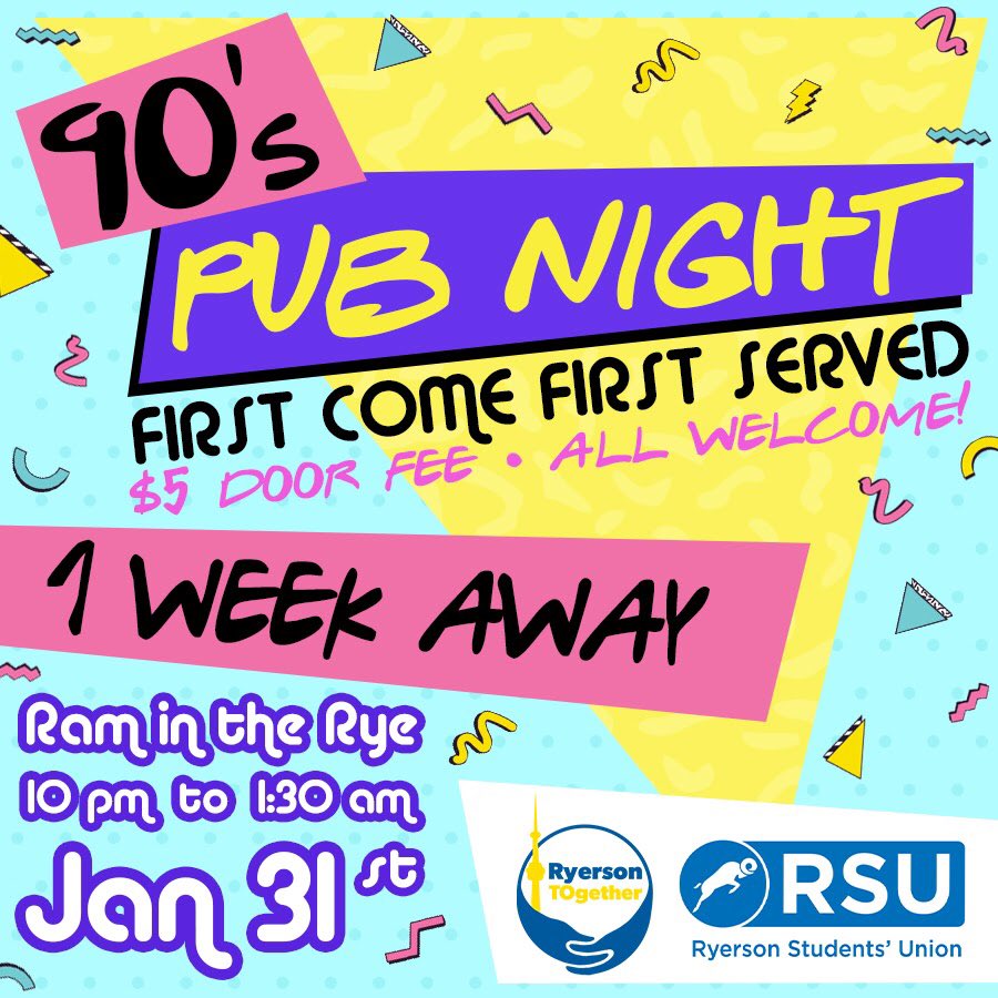 RyersonTOgether's tweet photo. COMING UP IN 1 WEEK. What songs are must-haves for our throwback playlist? Let us know! #90s #throwback #pubnight #ramintherye #ryerson #ryeto https://t.co/74p6GS2X2H