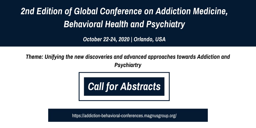 addictionevnt's tweet photo. Calling all Addiction experts! We are hosting a symposium about @addictionevnt on 22-24th October 2020 at Orlando, USA
Drop your abstracts: https://t.co/nVce0TPMkA
For tickets please register at: https://t.co/oO5BCKhAL2
#AddictionConference #BehavioralHealthConference #GAB2020 https://t.co/742Iwe2A47