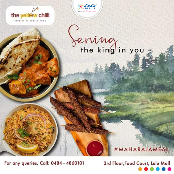 LuLu_Mall's tweet photo. #YellowChilli has curated a delicious meal that consists of the best of flavours from the North only to keep you delighted! Dine at #LuLuMall #Kochi! https://t.co/VjqWSZS8b9