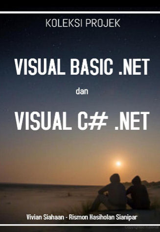 SianiparRismon's tweet image. KOLEKSI PROJEK VISUAL BASIC.NET DAN VISUAL C#.NET

#projekvb #projeksharp #belajarvb #belajarcsharp #viviansiahaan #rismonhasiholansianipar

play.google.com/store/books/de…