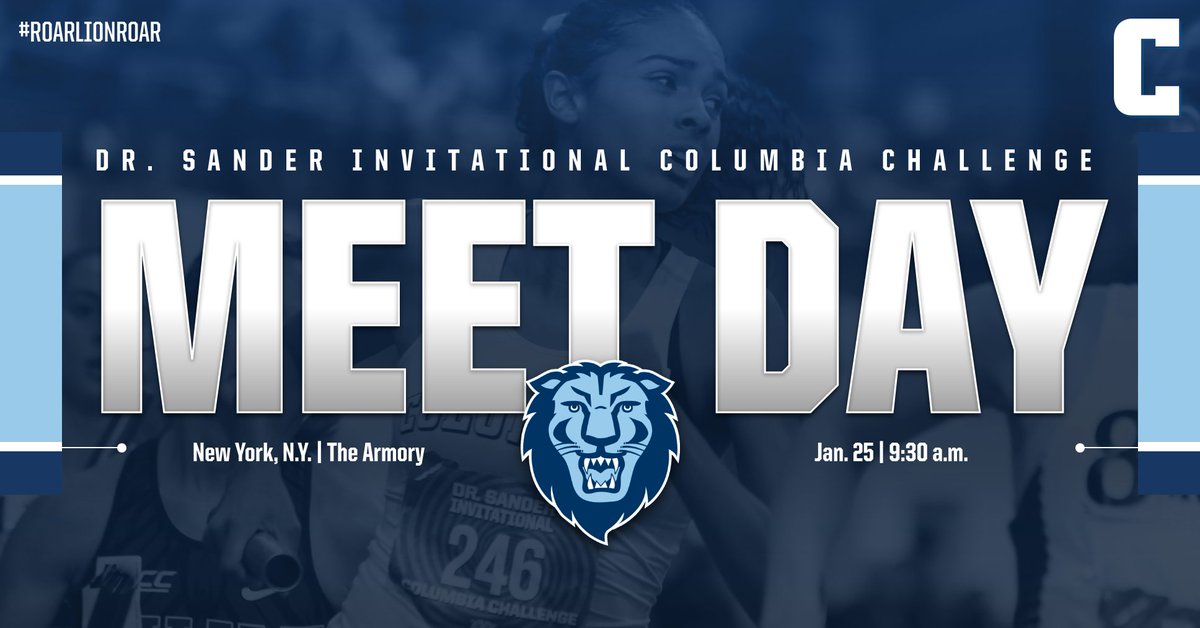 CULionsXCTF's tweet photo. IT. IS. 

MEET 😤
DAY 💪

👉 Dr. Sander Invite Columbia Challenge (Day 2️⃣)
📍 @ArmoryNYC
🗓 Jan. 25
⌚️ 9:30 a.m.
📊 https://t.co/8e3w5rJfSn
📺 https://t.co/IuvyfSGKKB (https://t.co/cjqXts07Oj)
📺 https://t.co/CL3DNRx8qF (NBCSG)
🎟 https://t.co/qXZh4ronz8

#RoarLionRoar https://t.co/MROH0OAHF7