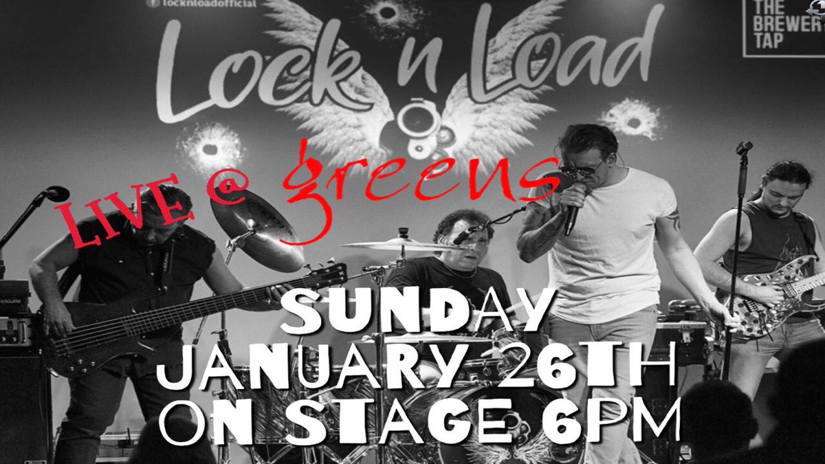 GREENSBAR's tweet photo. 🎸 don’t miss our Sunday Special starring LOCK n LOAD                  tomorrow live @ GREENS!🎤 https://t.co/BZgx9wx1lc