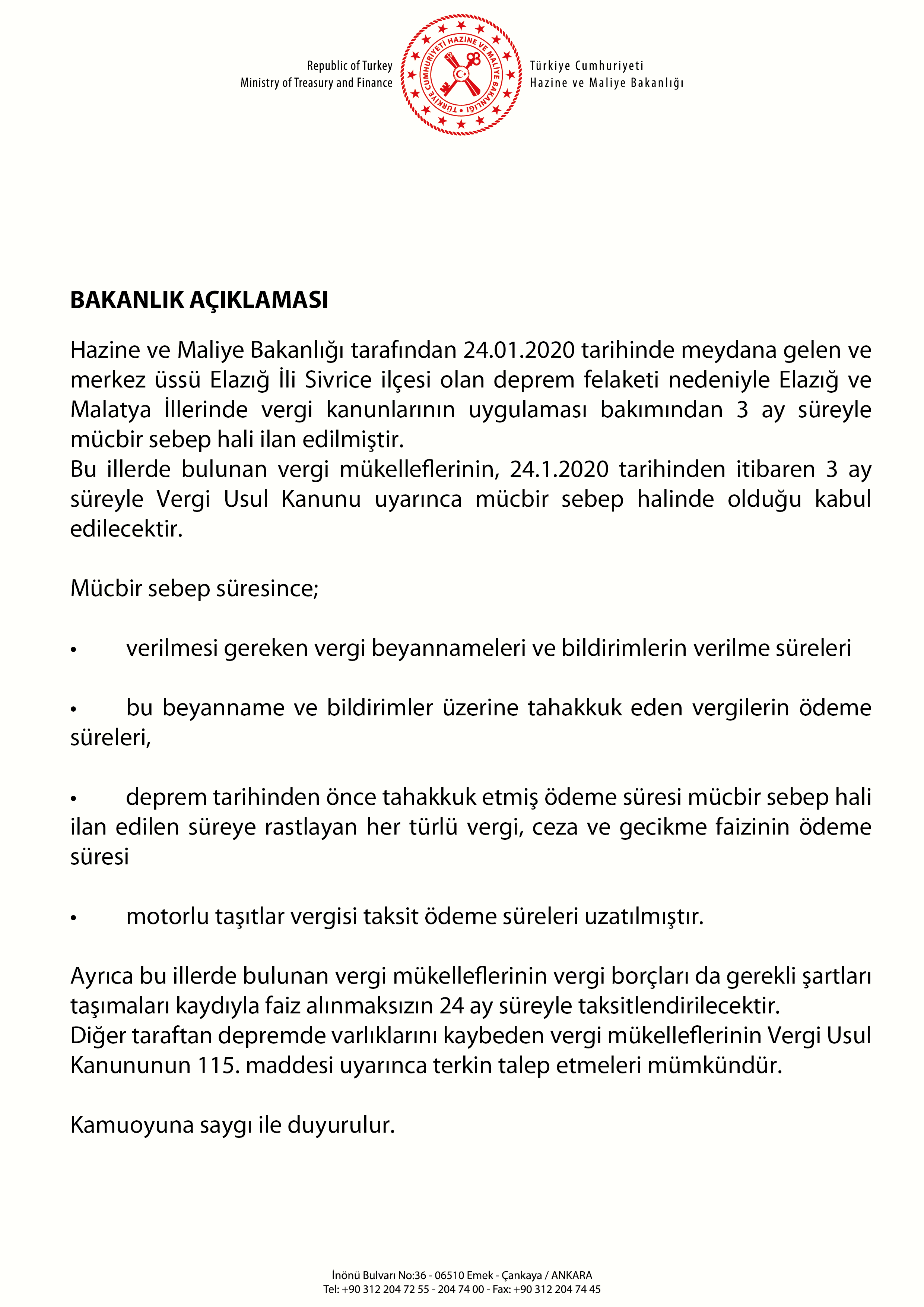 T C Hazine Ve Maliye Bakanligi On Twitter 24 01 2020 Tarihinde Meydana Gelen Ve Merkez Ussu Elazig Ili Sivrice Ilcesi Olan Deprem Felaketi Nedeniyle Elazig Ve Malatya Illerinde Vergi Kanunlarinin Uygulamasi Bakimindan 3 Ay