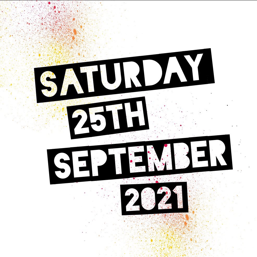 Save the date 👉🏼 SAT 25 SEPT 2021 - yes 2021 (a fallow year will allow us to get the funding we need to make #PITT2021 amazing and sustainable) 💜
