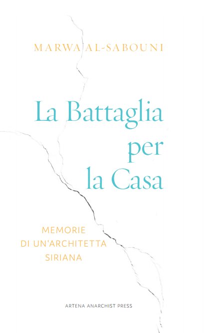 progettoartena's tweet photo. La scrittrice siriana @marwa_alsabouni, nominata fra le 100 donne del 2019 dalla @BBC, durante la @biourbanism Summer School ad Artena. Il suo capolavoro è finalmente tradotto in italiano da una casa editrice artenese: @artenarchist https://t.co/CdbhtOLY7X