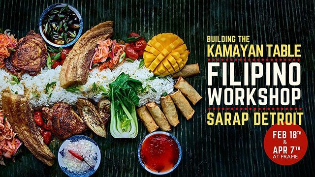 SarapDetroit's tweet photo. Only a few seats left for our kamayan workshop on Feb. 18 at @framehazelpark! We’ll roll lumpia, share stories, and then build the table together so we can throw down! Link in bio. Photo by @joevaughn #filipinofood #filipinopopup #kamayanfeast #kamayanst… https://t.co/9wE6kGL2I7 https://t.co/Obv5HKGkbO