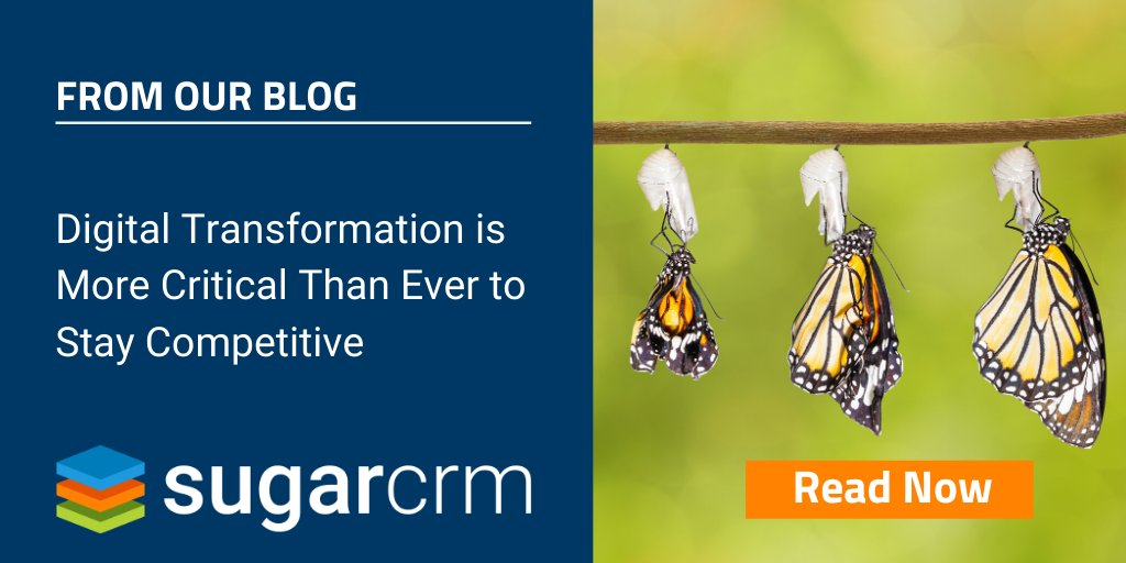 SugarCRM's tweet image. As technology continues to change the game, what used to work is no longer a sure thing. How to move quickly and avoid disruption through digital transformation: okt.to/C0U6g9 #CX #digtrans