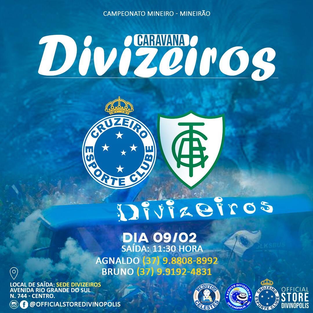 DiviZeiros's tweet photo. Caravana DIVIZEIROS 
🦊 *Cruzeiro* x América 

Dia 09/02/2020 Domingo - *Mineirão*
Saída: 11:30 horas 
Sede DIVIZEIROS 
Avenida Rio Grande do Sul, n. 744 - Centro. 

#DiviZeiros                                                  #RedutosCelestes https://t.co/87OirNeNTX