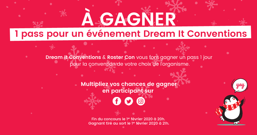 RosterCon's tweet photo. [CONCOURS]
Tentez de remporter un pass un jour pour l'événement Dream It Conventions de votre choix sur nos réseaux sociaux.
Pour participer sur Twitter :
- Suivre @DreamitCon et @RosterCon
- RT ce tweet
> Les concours : https://t.co/KxiXLhcRTi https://t.co/xC2MsuazlW