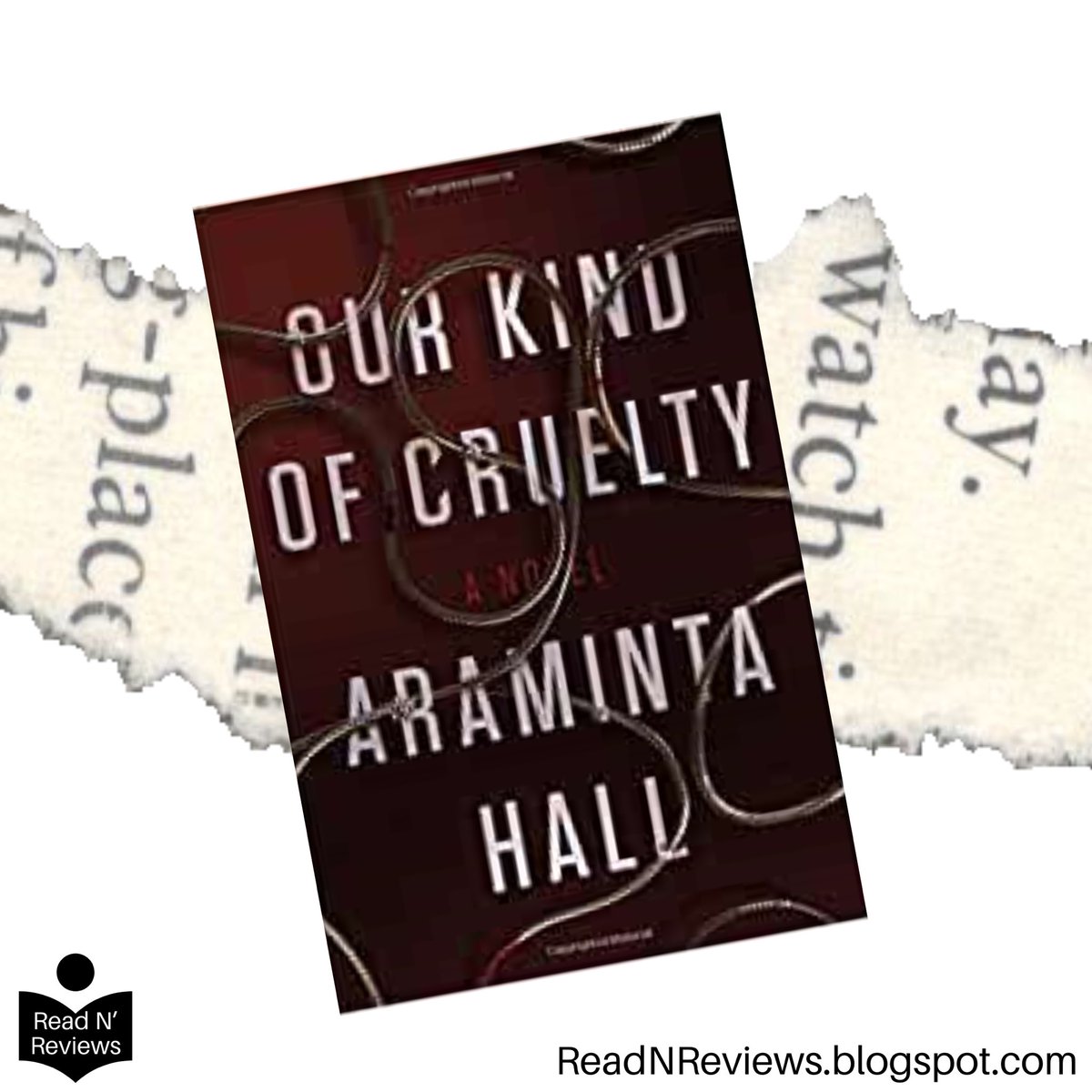 ReadNReviews's tweet photo. #BookReview for #OurKindOfCruelty by @AramintaHall
https://t.co/E8xuQGELNs
#BookLover #Bookstagram #Bibliophile #Books #Bookster #Read #ReadNReviews #Reading #ILoveBooks #ILoveReading #BookLife #BookWife #BookMom #CrazyAboutBooks #Readers #ReadWithMe #BooksAreBest #RiotGrams https://t.co/dXn8pCPjYn