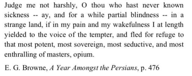 “A Year Amongst the Persians” 1887 #Opium
