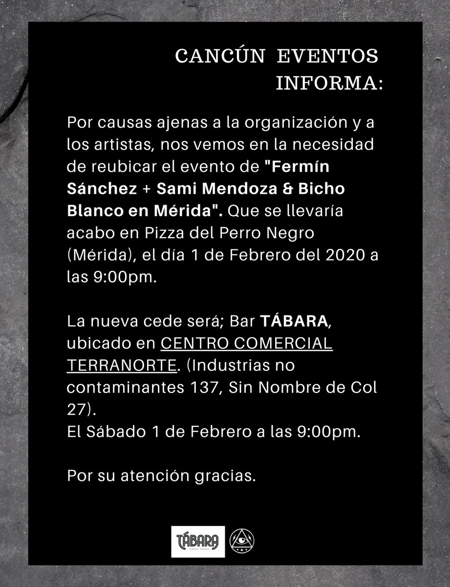 FulmoConciertos's tweet photo. 🚨Aviso Importante🚨
Por razones ajenas a los artistas y la organización, nos vemos en la necesidad de reubicar el evento Fermín Sánchez + Bicho Blanco pensado el 1 de Febrero en #PizzasdelPerroNegro #Mérida al Bar Tábara, ubicado en Centro Comercial Terranorte.

@metoomerida2 ❤ https://t.co/yIza4sKACg
