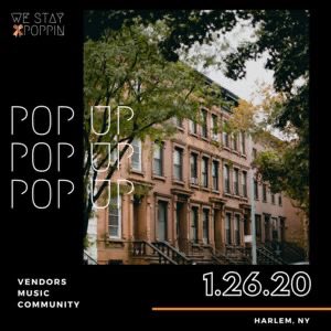 HarlemHandbook's tweet photo. Another #popupshop for the weekend! We Stay PoPpin’ is having their first pop up shop of 2020 right here in #Harlem. Local vendors and musicians will be at 2307 Adam Clayton Powell Jr. Blvd tomorrow from 1-5pm.

#Shopping #SmallBusiness #ShopSmall https://t.co/wMU6dvD5kL
