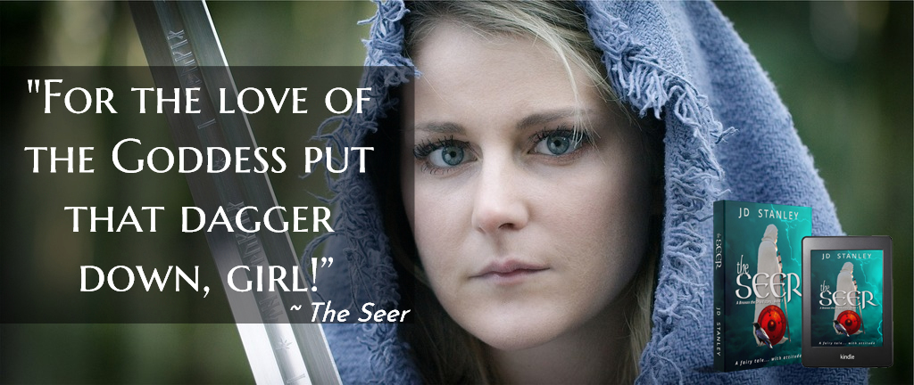 Woman wearing a hood holding a sword. Book quote:  "For the love of the Goddess put that dagger down, girl!"