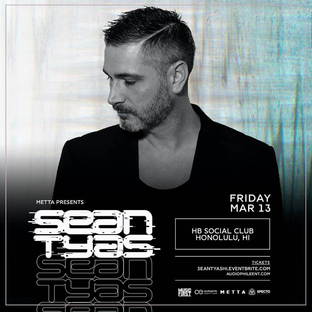 RaveFamHawaii's tweet image. Want to win a free pair of tickets to @SeanTyas in Hawaii March 13 ? see our instagram post for more details instagram.com/p/B7woUClhhsy/… tickets still available online: seantyashi.eventbrite.com/?aff=seantyas&amp;amp;… #RaveFamilyHawaii #Edmtwitter #SeanTyas #Hawaii