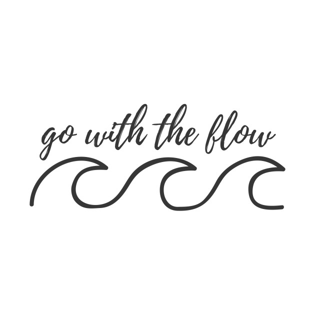 “Go with the flow”, sketch by Maite :)