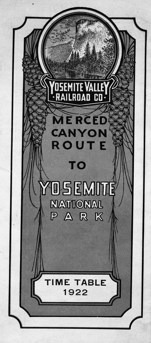 A 1922 Yosemite Valley Railroad time table, with an illustrated logo featuring El Capitan.
