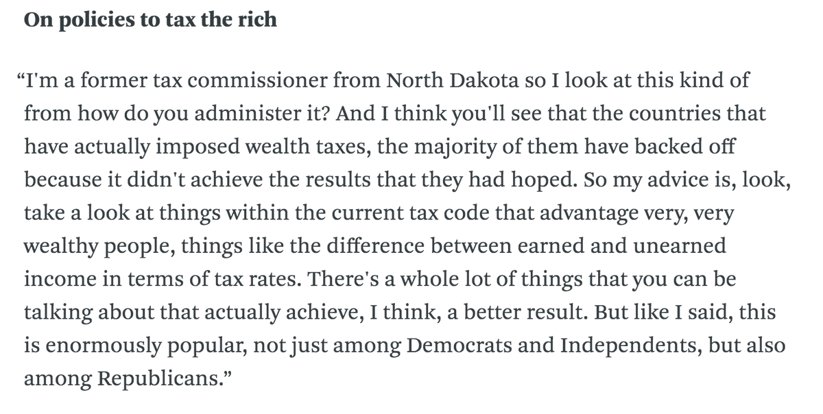 Here's Heidi Heitkamp in October 2019 drawing from her experience as a former tax commissioner to argue against taxing the rich.  https://www.wbur.org/hereandnow/2019/10/21/heidi-heitkamp-impeachment-inquiry