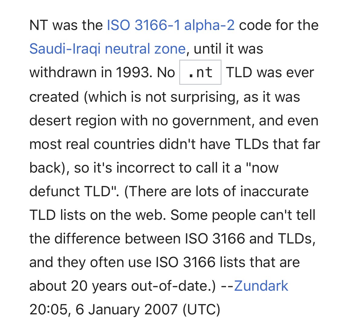 NT was the ISO 3166-1 alpha-2 code for the Saudi-Iraqi neutral zone, until it was withdrawn in 1993. No .nt TLD was ever created (which is not surprising, as it was desert region with no government, and even most real countries didn't have TLDs that far back), so it's incorrect to call it a "now defunct TLD".


https://en.m.wikipedia.org/wiki/Talk:List_of_Internet_top-level_domains#.nt