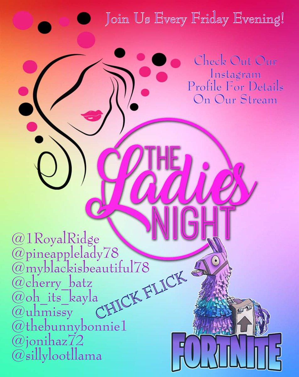 1RoyalRidge's tweet photo. Ladies, want to play! Message me! Fun Moments ahead! Join us in supporting this awesome, "Chick Flick". #fortnitechickflick, #chickflick. #girlswillbegirls, #fortnitechicks, #fortnitechick, #girlgamers, #girlstreamers, #girlgamer, #femalesonfortnite, #sillygirlclub https://t.co/HrqJUcM50t