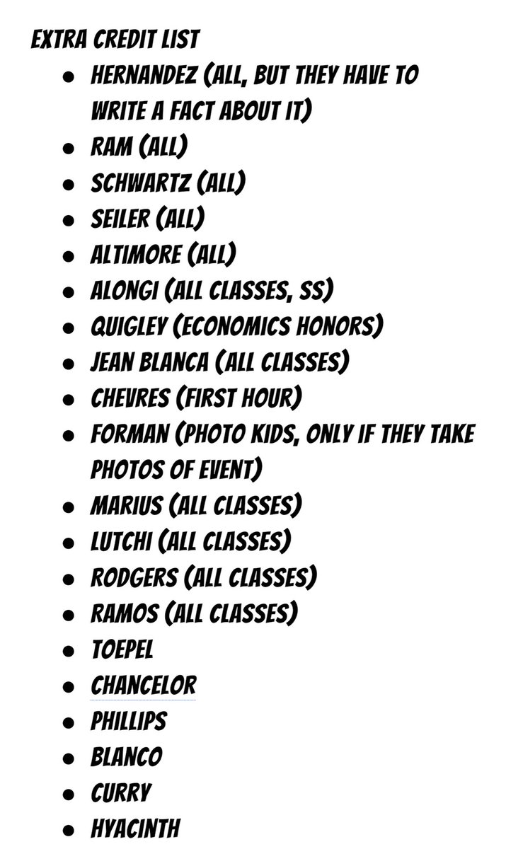 EXTRA CREDIT LIST! Come to the event and you can receive extra credit from any of these teachers. Be on the lookout for an updated extra credit list later on this week.